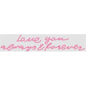 Неоновая надпись "Love you always and forever" - Фото 1