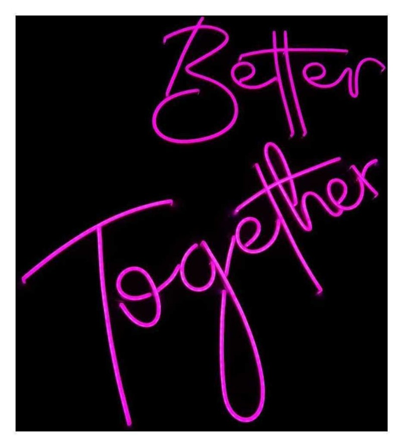 Неоновая надпись "Беттер Тугезер" (розовая)
