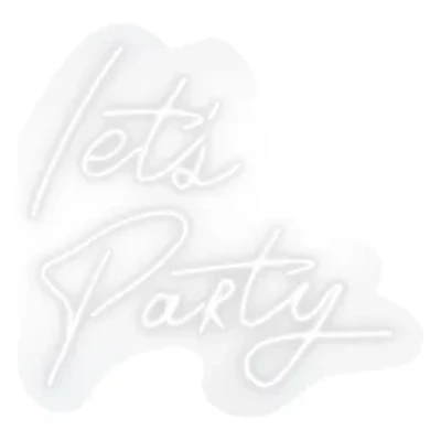 Неоновая вывеска "Давай веселиться" - изображение 1